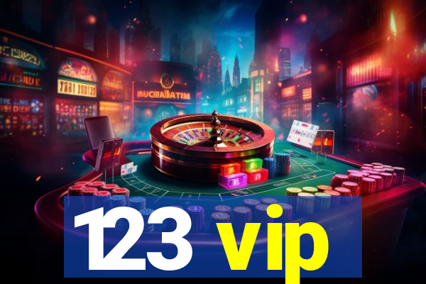 123 vip